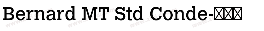 Bernard MT Std Conde字体转换
